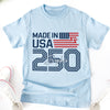 Custom Name Made In USA 250 Years Anniversary 1776-2026 White Shirt LM32 897939