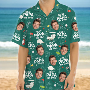 Custom Photo Best Dad By Par Familly Hawaii Shirt HO82 893748