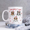 GeckoCustom All I Want For Christmas Dog Coffee Mug, Custom Dog Lover Gift, Christmas Gift, HN590