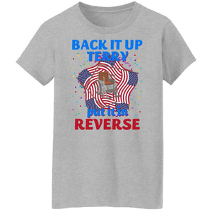 GeckoCustom Back It Up Terry Put It In Reserve American Flag USA 4th Of July H415 Women T-shirt / Sport Grey / S