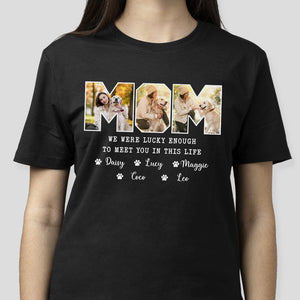 GeckoCustom Custom Photo I Am Lucky Enough To Meet You In This Life Dark Shirt N304 889116