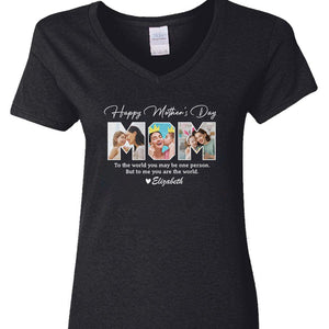 GeckoCustom Custom Photo To Me You Are The World Happy Mother's Day Dark Shirt K228 958 Women V-neck / V Black / S