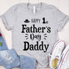 GeckoCustom Happy 1st Father's Day Family T-shirt, HN590