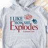 GeckoCustom I Like How She Explodes, I Like How He Bangs, 4th Of July Shirt, American Flag Shirt, Fourth Of July Shirts, Matching 4th Of July Couple, Personalized Custom 4th Of July Shirt C401 Pullover Hoodie / Sport Grey Colour / S