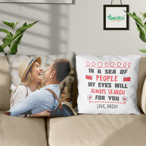 GeckoCustom In A Sea Of People My Eyes Will Always Search Couple Throw Pillow HN590 14x14 in / Pack 1