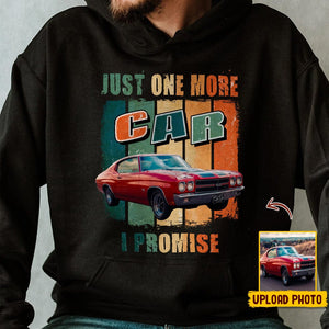 GeckoCustom Just One More Car I Promise Funny Vintage Retro Car Shirt N304 HN590