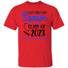 GeckoCustom Last First Day Senior Class of 2023 Not Crying You're Crying Shirt Unisex Tee / Red / S