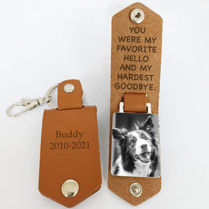 GeckoCustom My Favorite Hello And Hardest Goodbye Dog Pet Memorial Vintage Leather Photo Keychain C249