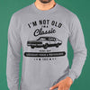 GeckoCustom Personalized Birthday Shirt, Not Old Classic Car Birthday Shirt Long Sleeve / Colour Sport Grey / S
