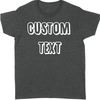 GeckoCustom Personalized Custom T Shirt, Dark Apparel For Women & Men, Custom Text Women T Shirt / Black Color / S