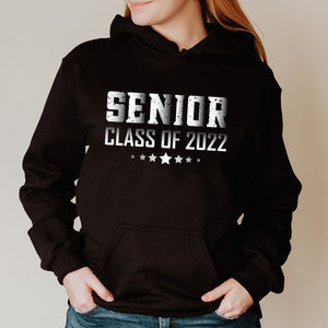GeckoCustom Senior Class Of 2022 Shirt C208 Pullover Hoodie / Black Colour / S