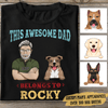 GeckoCustom This Awesome Dad Belongs To Dog Shirt Unisex T Shirt / Black / S
