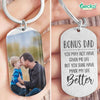 GeckoCustom You May Not Have Given Me Life Step Father Metal Keychain HN590 No Gift box / 1.77" x 1.06"