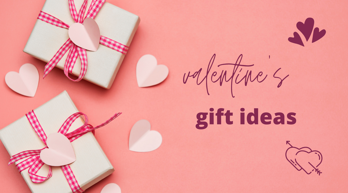Top Valentine's Gift Ideas for him or her