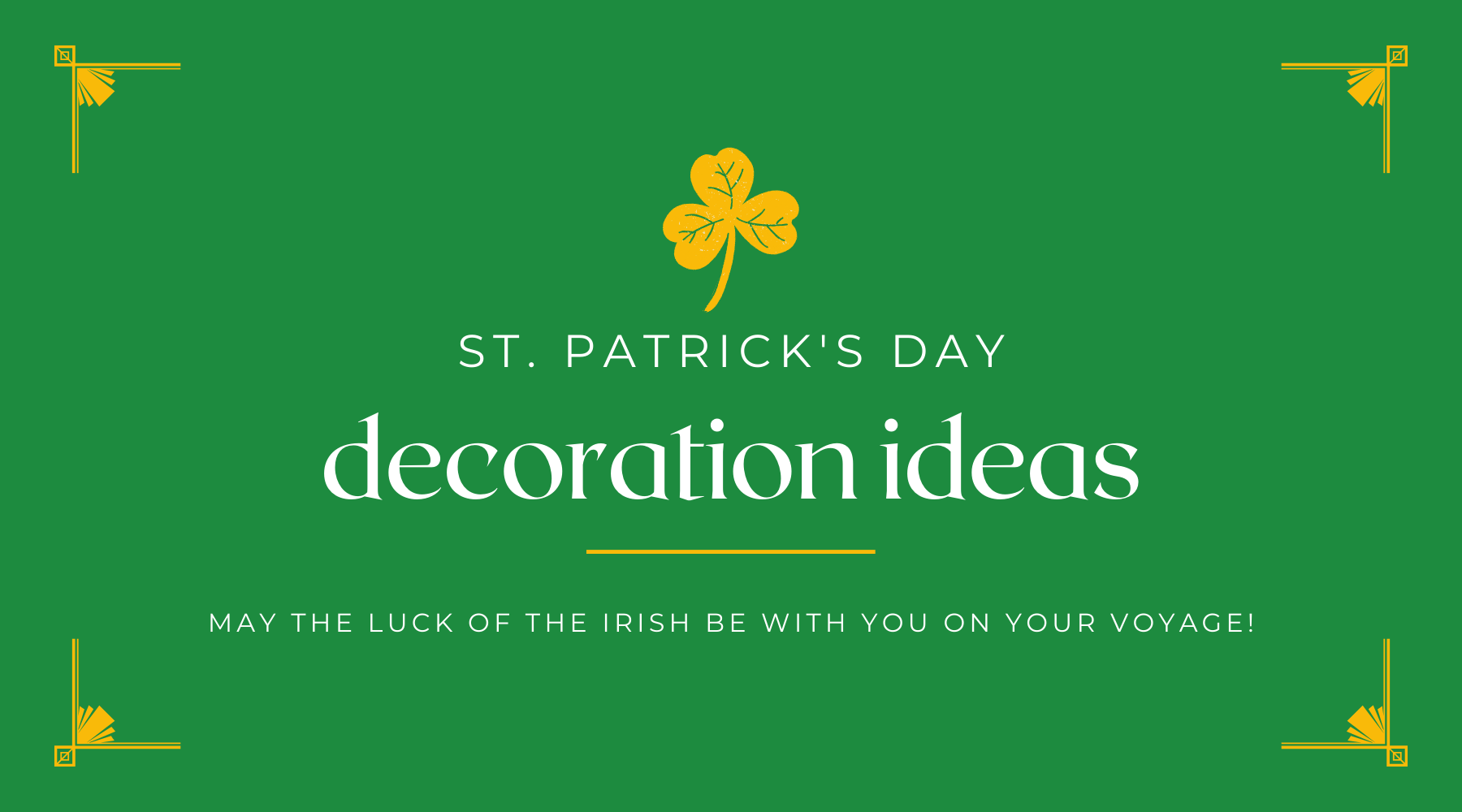 St. Patrick's Day Decorations Ideas