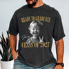 Custom Photo Ready To Graduate Class Of 2027 Comfort Shirt HA75 922108