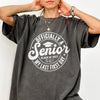 Officially A Senior, My Last First Day Comfort Shirt TH10 170621