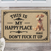Personalized This Is My Happy Place Welcome Doormat Dog Lover Gift TH10 170487
