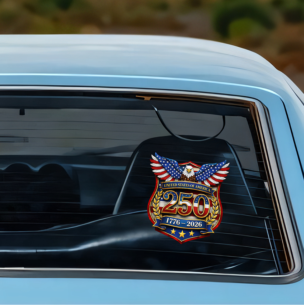 250th Anniversary of USA Car Window Decal Sticker CH07 911086