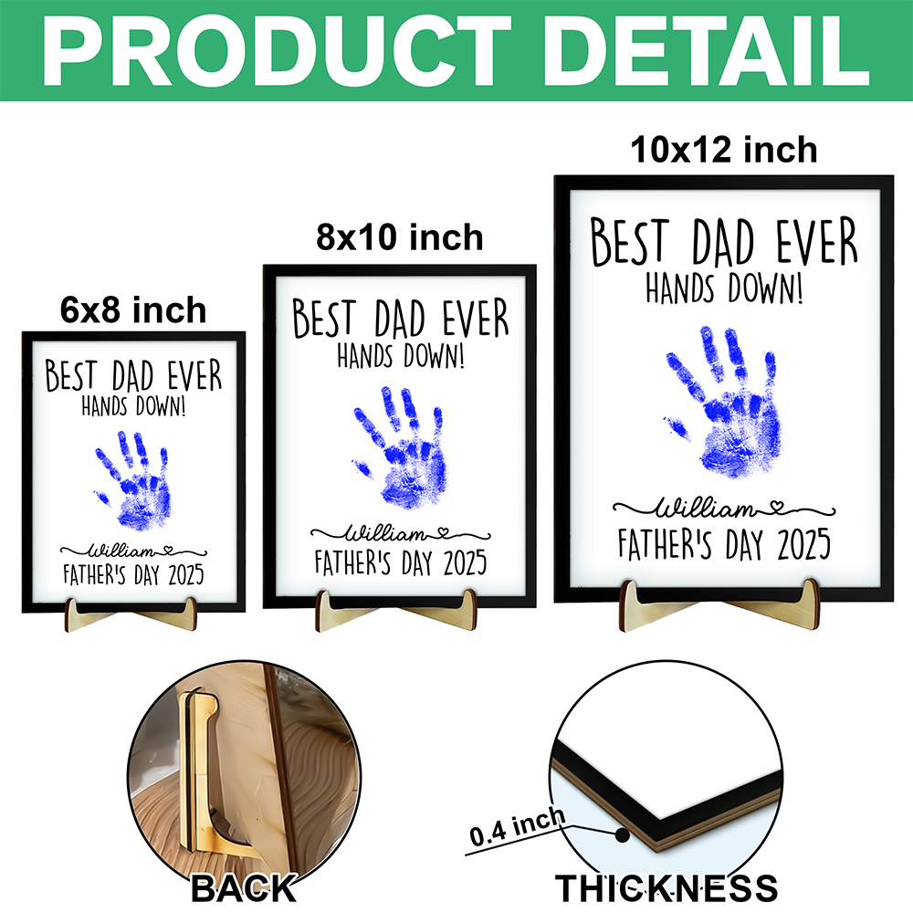 Personalized DIY Handprint Sign - Best Dad Ever Sign Wooden Plaque With Stand TH10 892983