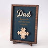 Personalized Father's Day Gift, You Are the Piece That Holds Us Together Wooden Plaque LM32 668999