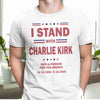 I Stand With Charlie Kirk, Faith & Freedom Bright Shirt LM32 65481