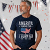 Custom America Turns 250 I Turn Shirt, Matching Usa 250th Anniversary Birthday Tee CH07 911738