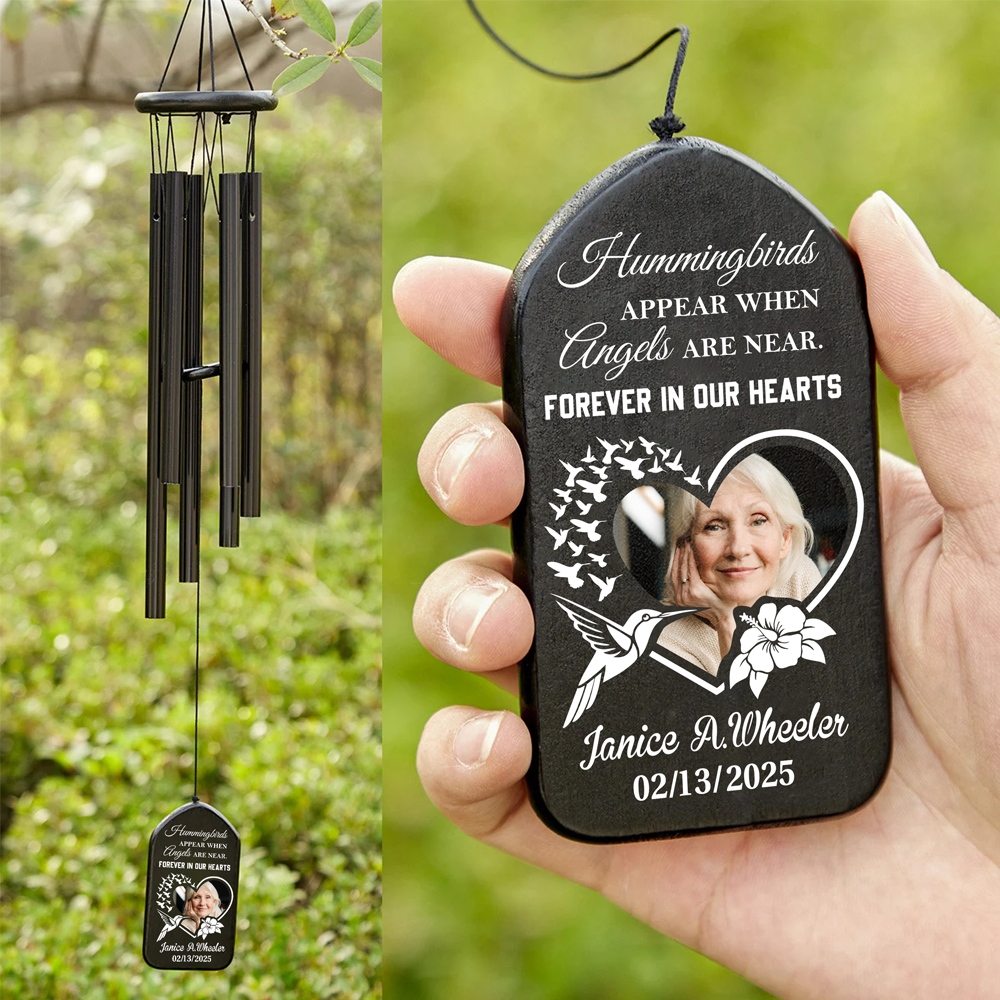 Custom Photo Humming Birds Appear When Angels Are Near Forever In Our Hearts Memorial Wind Chimes HO82 893634