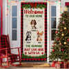 Welcome To Our Home Cute Dogs - Personalized Christmas Dog Door Cover CH07 899914