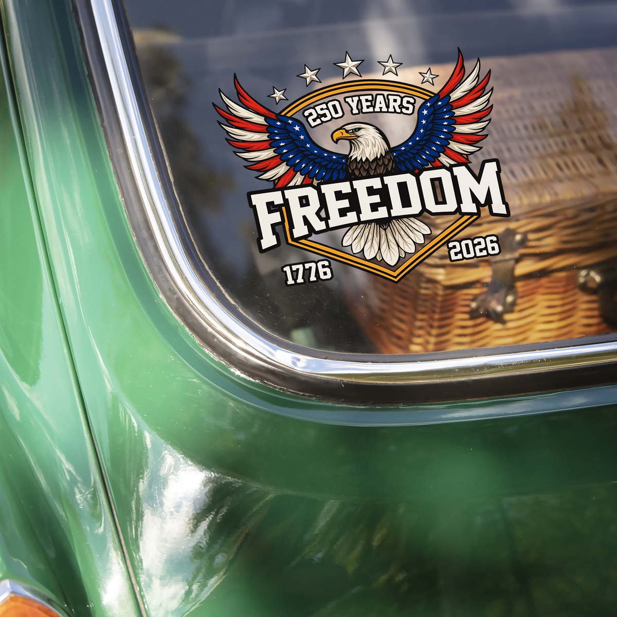 250 Years of Freedom America 1776–2026 Anniversary Car Window Decal Sticker Patriotic Gift CH07 899636