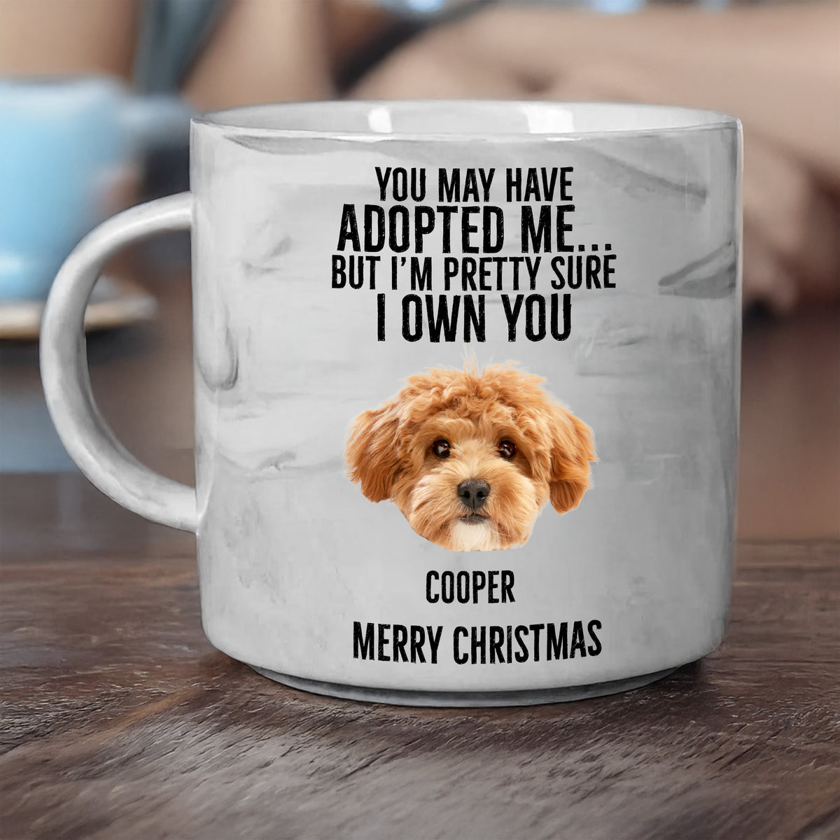 Custom Photo I'm Pretty Sure I Own You Personalized Marble Mug For Dog Lover LM32 895071