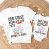 Custom Name Our First Mother's Day 2026 Matching Family Shirt LM32 899619