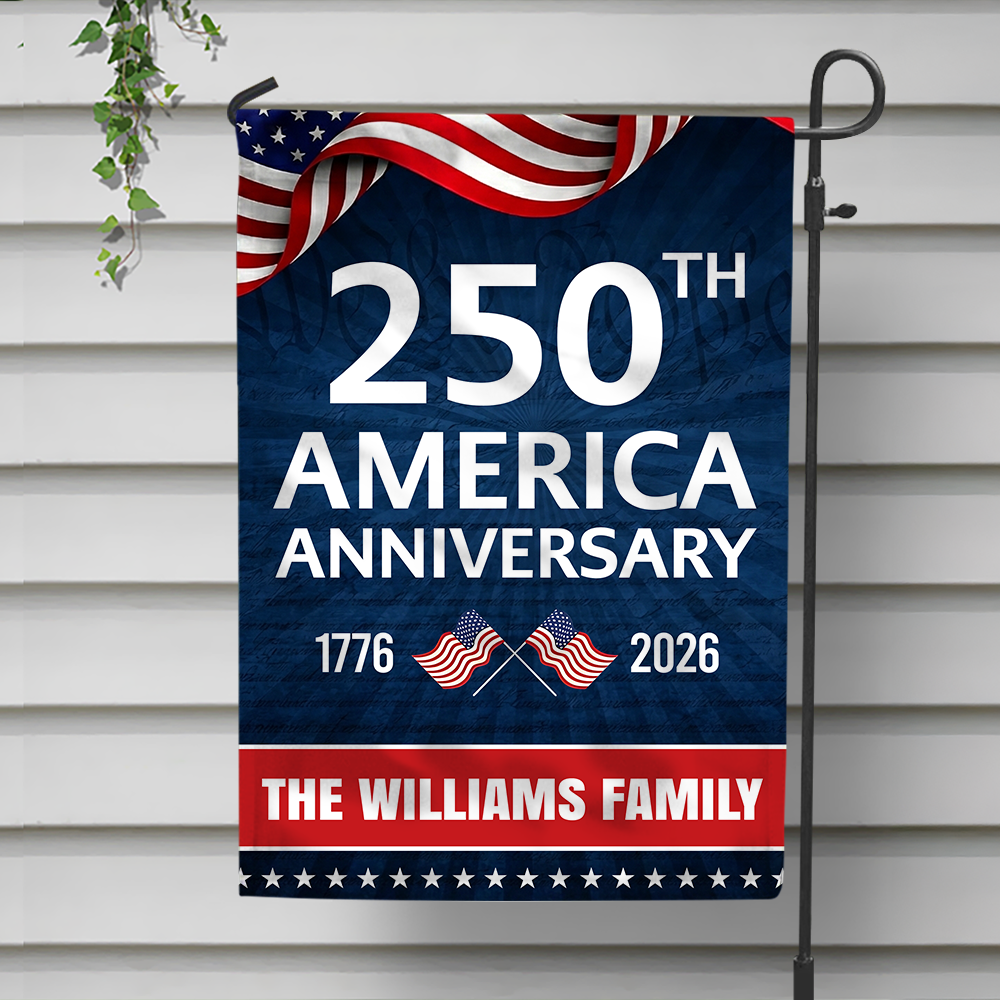 Custom Family Name 250th Anniversary 1776-2026 America Garden Flag HA75 920344