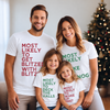 Personalized Most Likely To Family Christmas Shirt, Matching Holiday Outfit TH10 171419