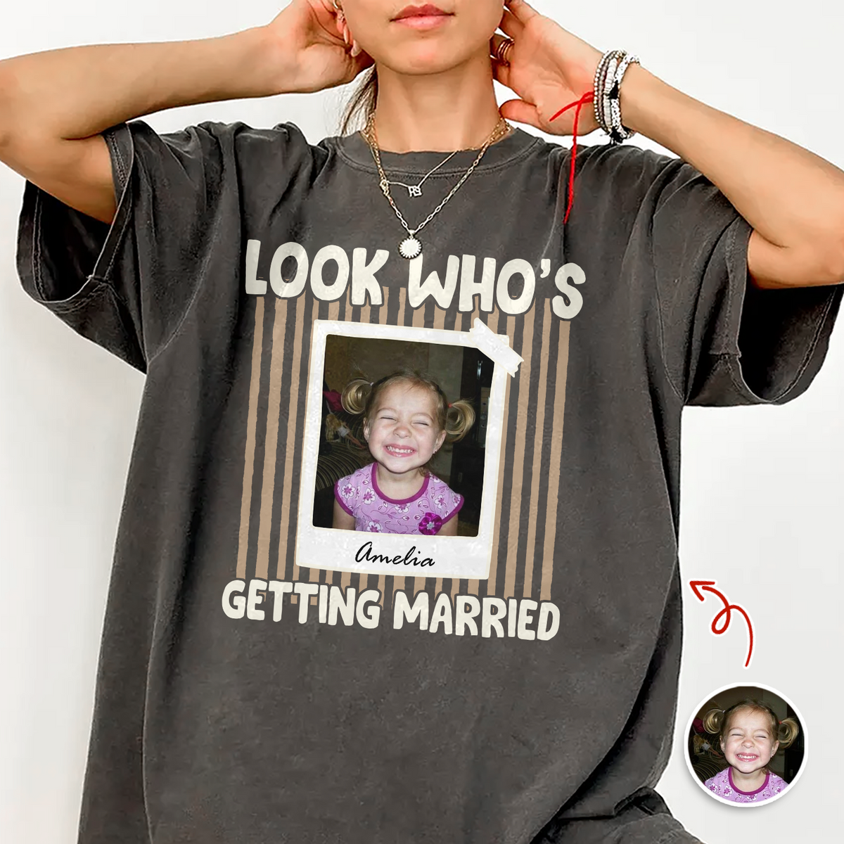 Custom Photo Look Who's Getting Married Bachelorette Comfort Shirt HA75 921990