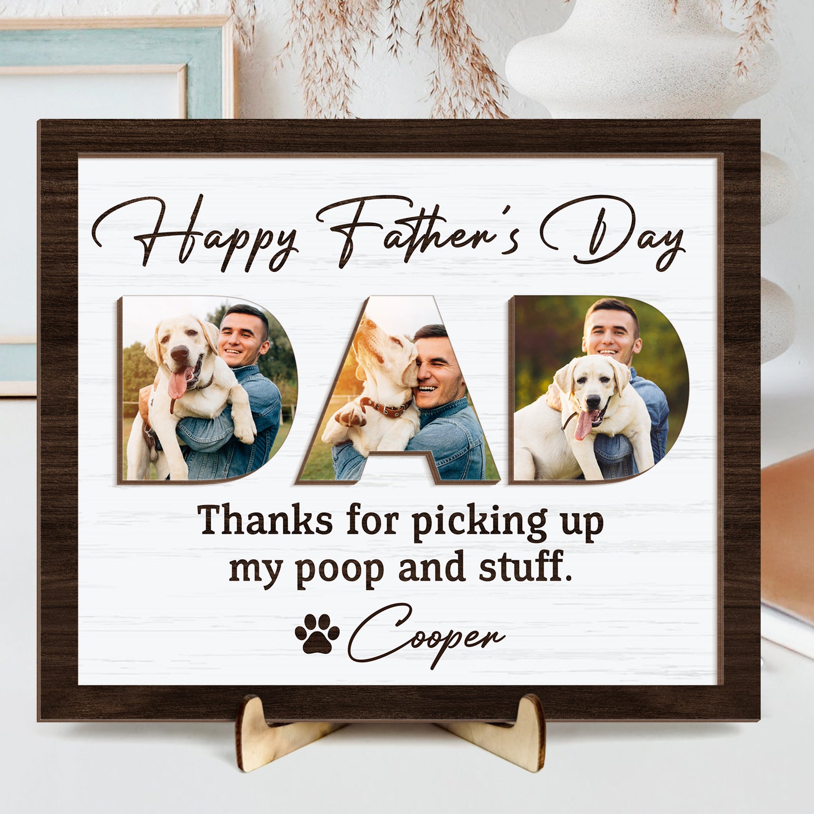 Upload Photo Happy Father's Day, Dog 2-Layered Wooden Plaque With Stand HA75 892518