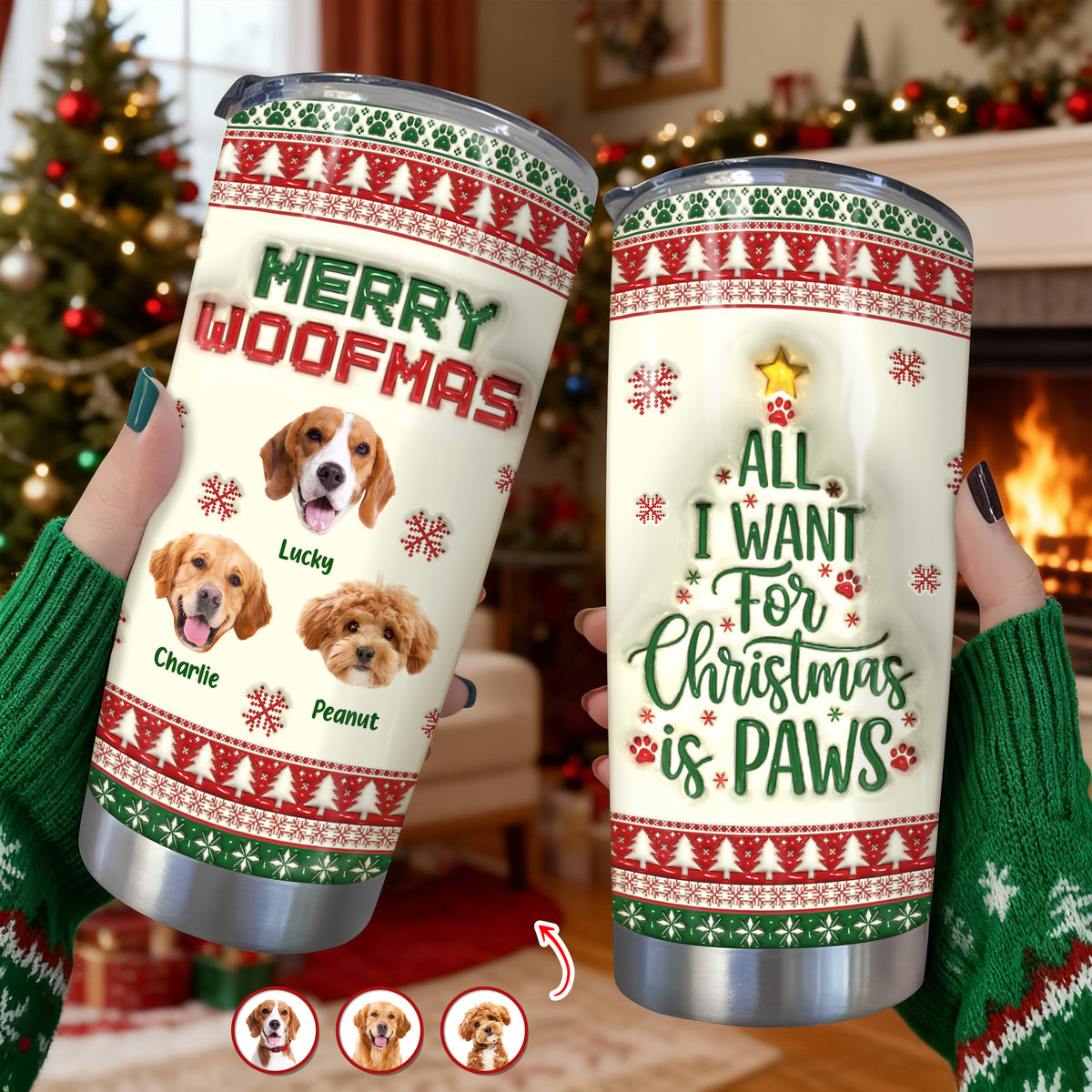Custom Photo All I Want For Christmas Is Paws - Personalized 3D Stainless Steel Tumbler CH07 896892