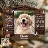 Custom Photo You Would Have Lived Forever - Personalized Wooden Ornament Memorial Gift For Dog Lovers LM32 895877