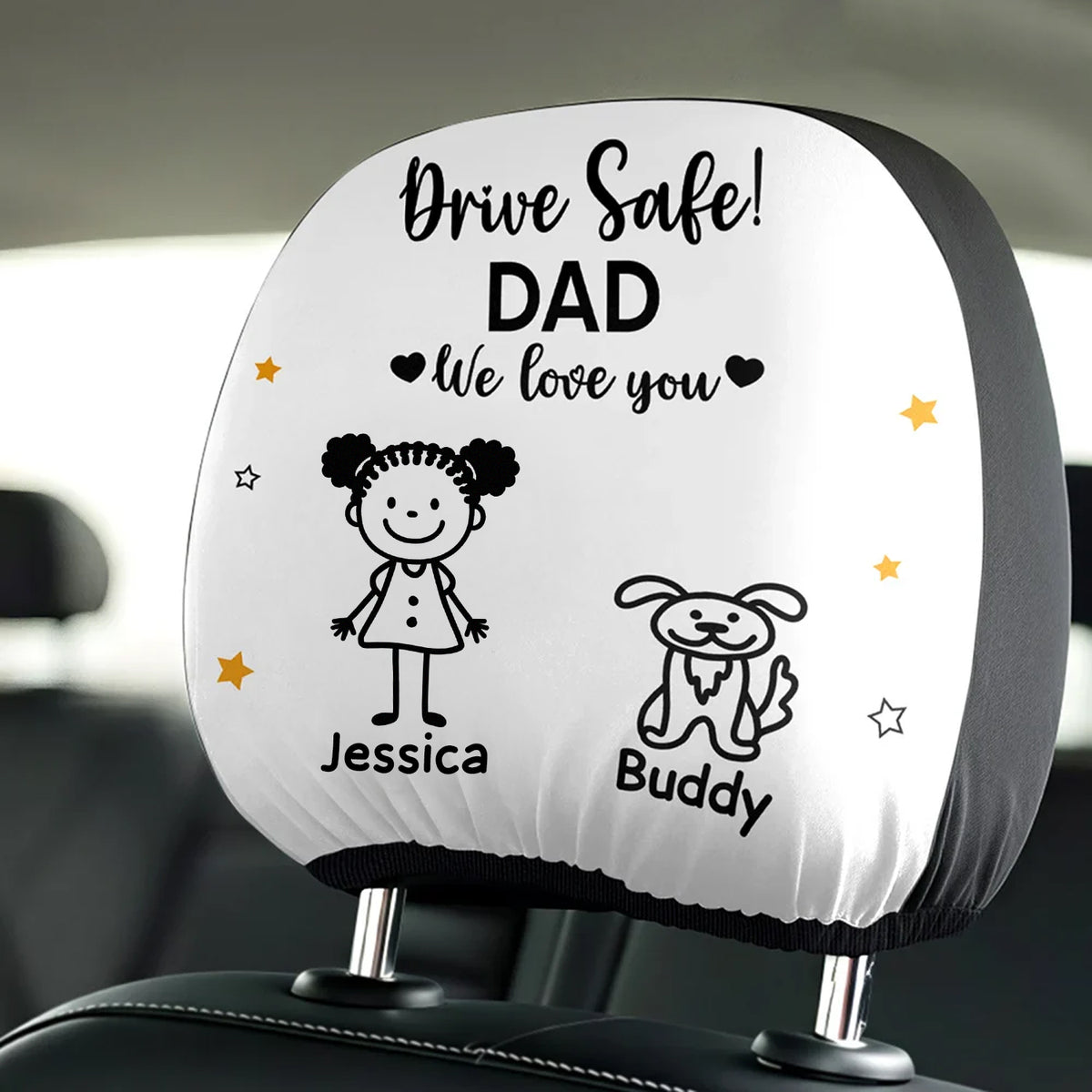 Drive Safe Grandpa Daddy We Love You Custom Kid Car Headrest Covers CH07 910088