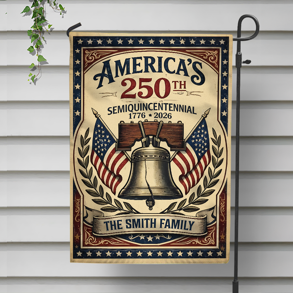 Custom Family Name America 250th Semiquincentennial Garden Flag HO82 901422