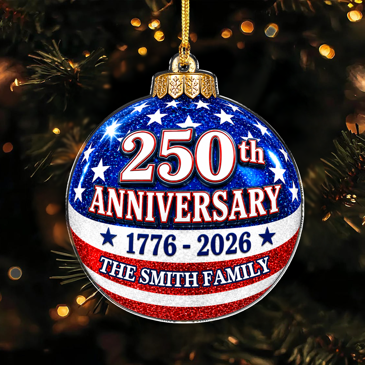 Custom Family Name US 250th Anniversary 1776-2026 Patriot Acrylic Ornament TH10 170765