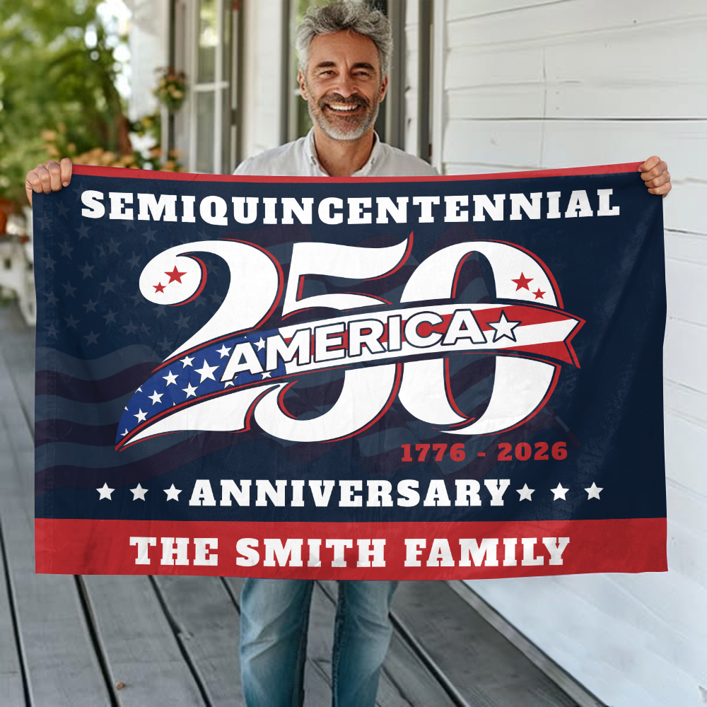 Custom Family Name America 250 Years Semiquincentennial Patriotic 1776 2026 House Flag CH07 910820