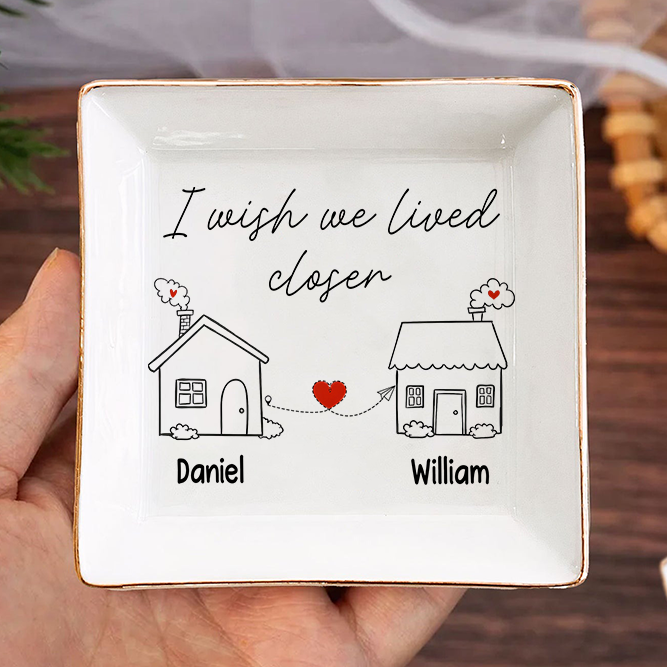 I Wish You Lived Next Door Jewelry Dish Personalized Long Distance Relationship Gift CH07 896530