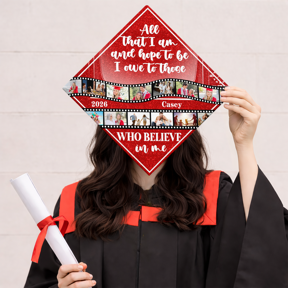 Custom Photo All that I Am And Hope To Be Personalized Graduation Cap Topper HA75 920812