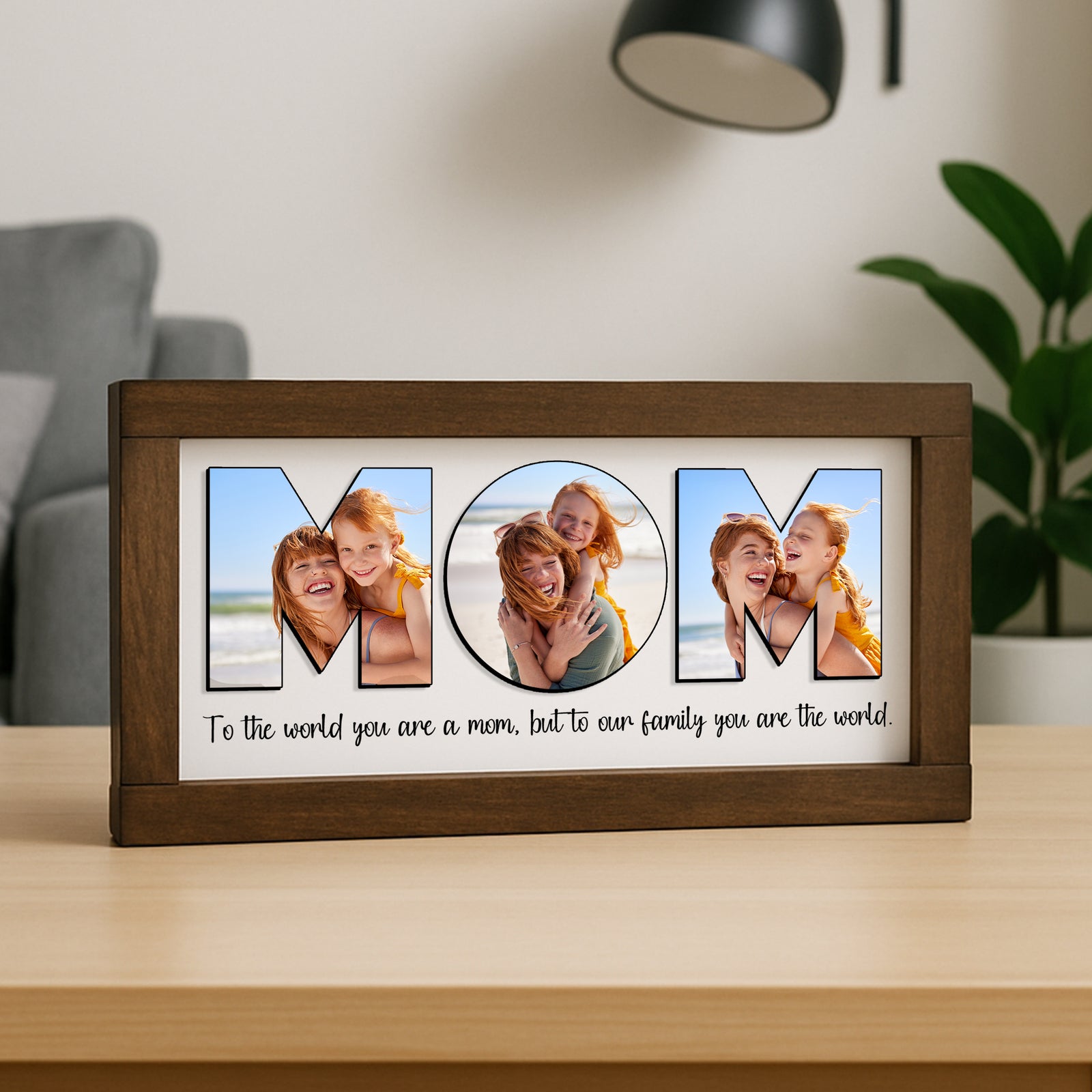 Custom Photo To Our Family You Are The World Photo Frame For Family TH10 169015