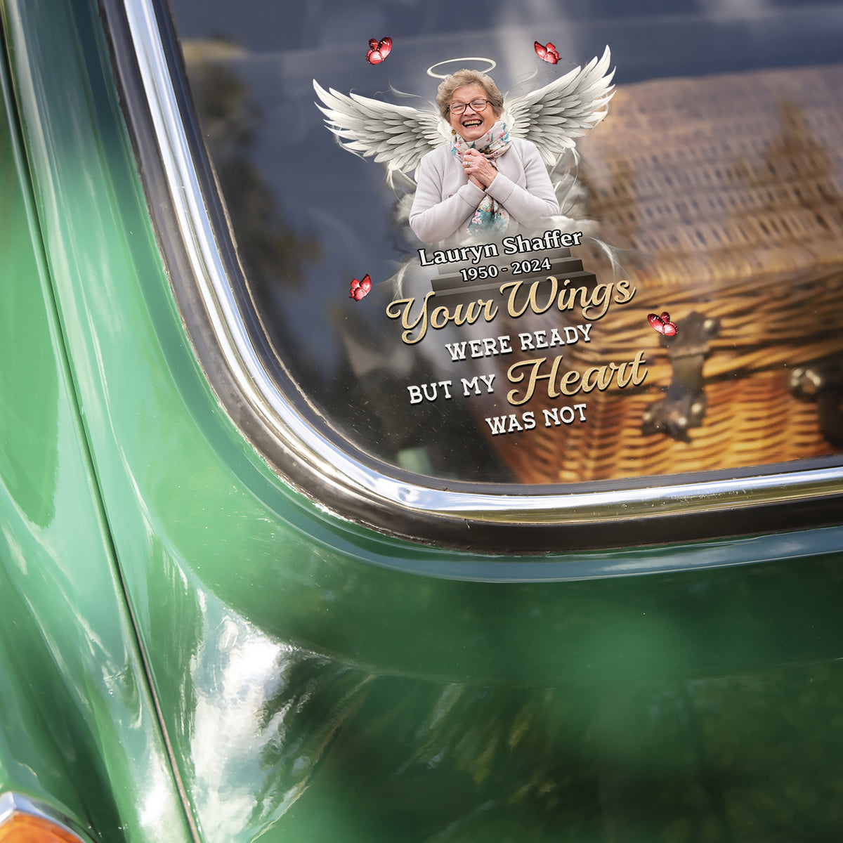Custom Photo Your Wings Were Ready But My Heart Was Not Car Window Decal Sticker HA75 920562