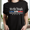 4th Of July We The People - God Bless America Dark Shirt CH07 910964