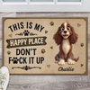 Personalized This Is My Happy Place Doormat For Dog Lover Home Entrance Decor Gift CH07 180126