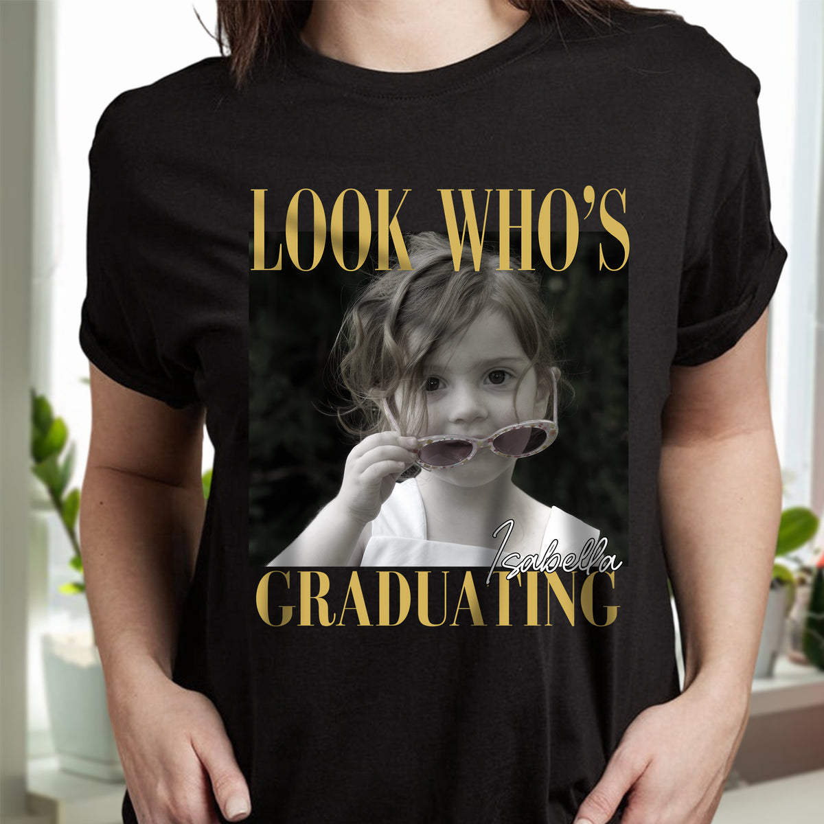 Custom Photo Look Who's Graduating Dark Shirt - Personalized Senior Gift LM32 669613