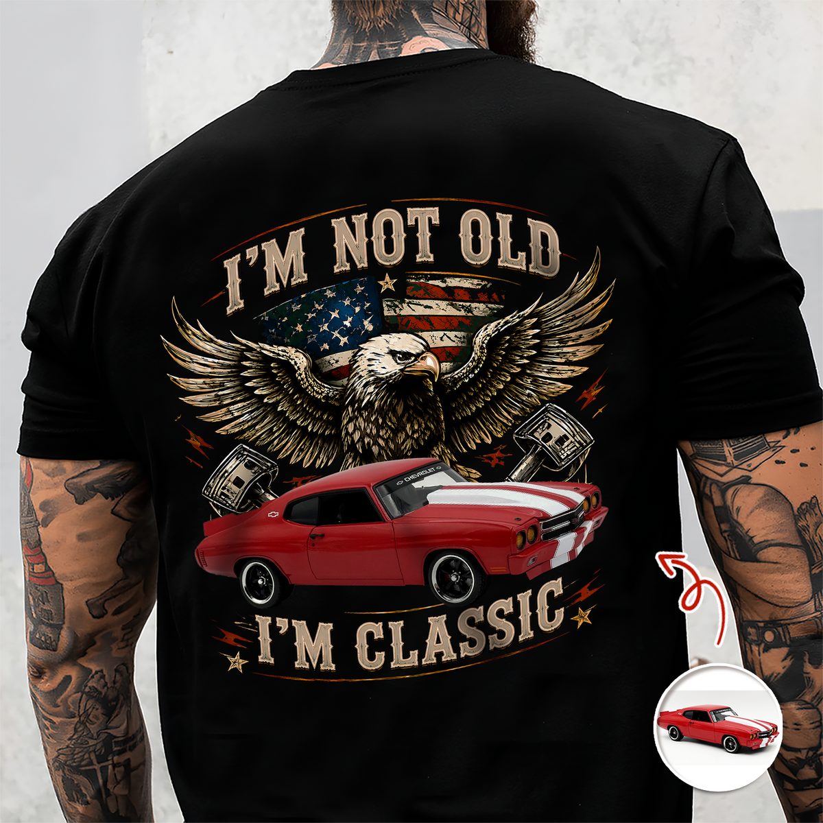 Custom Car Photo I'm Not Old I'm Classic Back Dark Shirt, Personalized Gifts For Dad, Grandpa, Family, Yourself CH07 180012